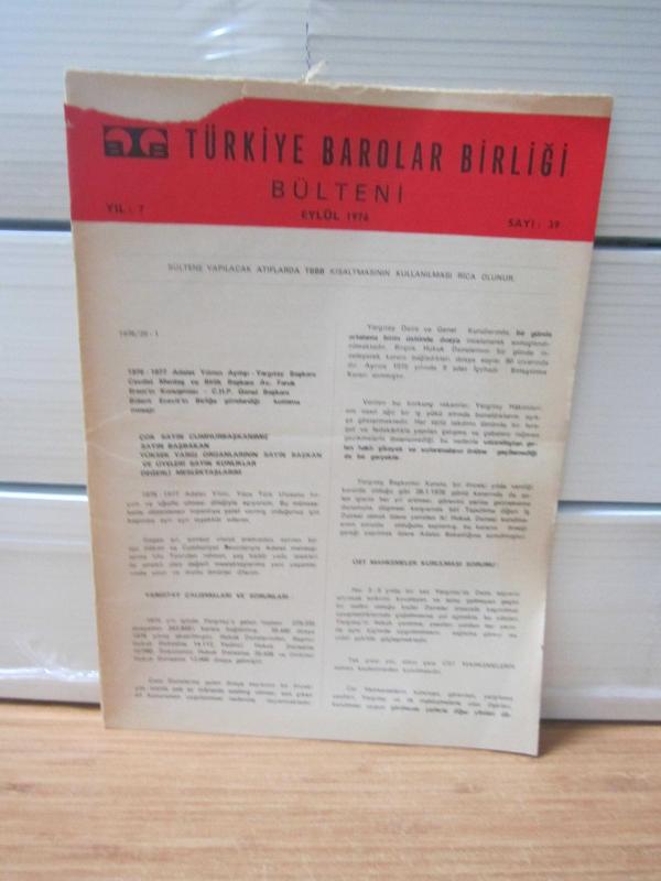 Türkiye Barolar Birliği Bülteni - Sayı 39 - Eylül 1976