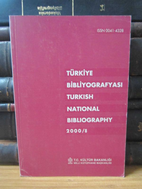 Türkiye Bibliyografyası - Cilt 67 Sayı 2000/8