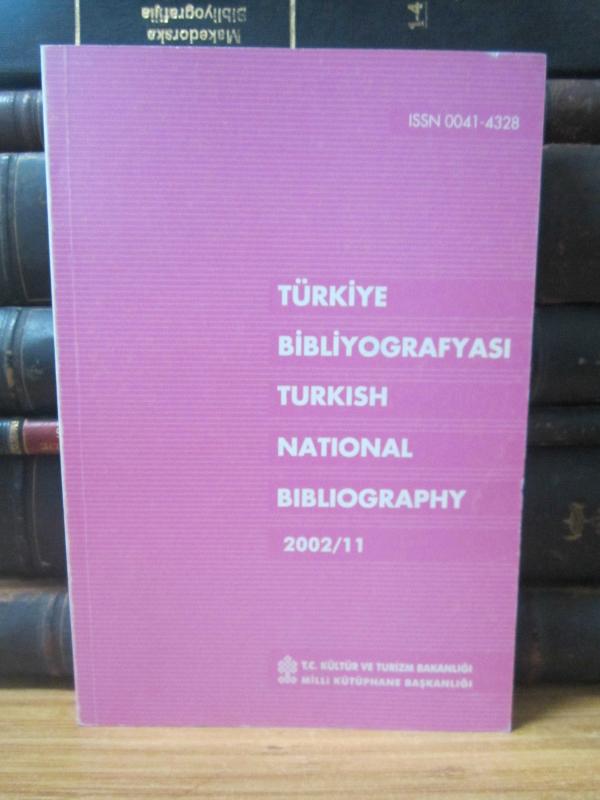 Türkiye Bibliyografyası - Cilt 69 Sayı 2002/11