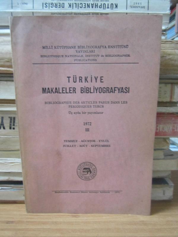 Türkiye Bibliyografyası - III - 1972 - Temmuz - Ağustos - Eylül