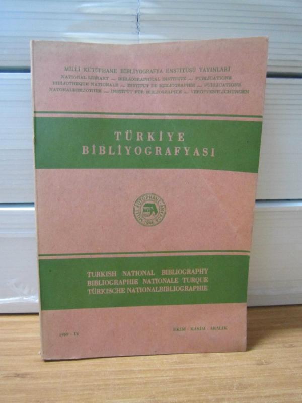 Türkiye Bibliyografyası - IV - 1969 - Ekim - Kasım - Aralık