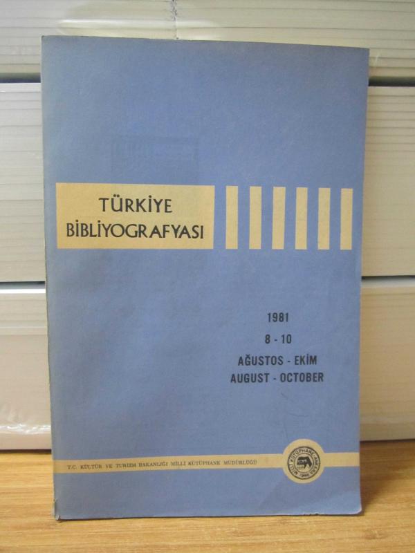 Türkiye Bibliyografyası - Sayı 8-10 - Ağustos Ekim 1981