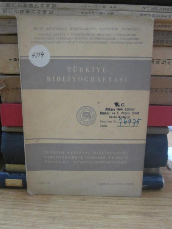 Türkiye Bibliyografyası - Sayı III 1958 Temmuz Ağustos Eylül