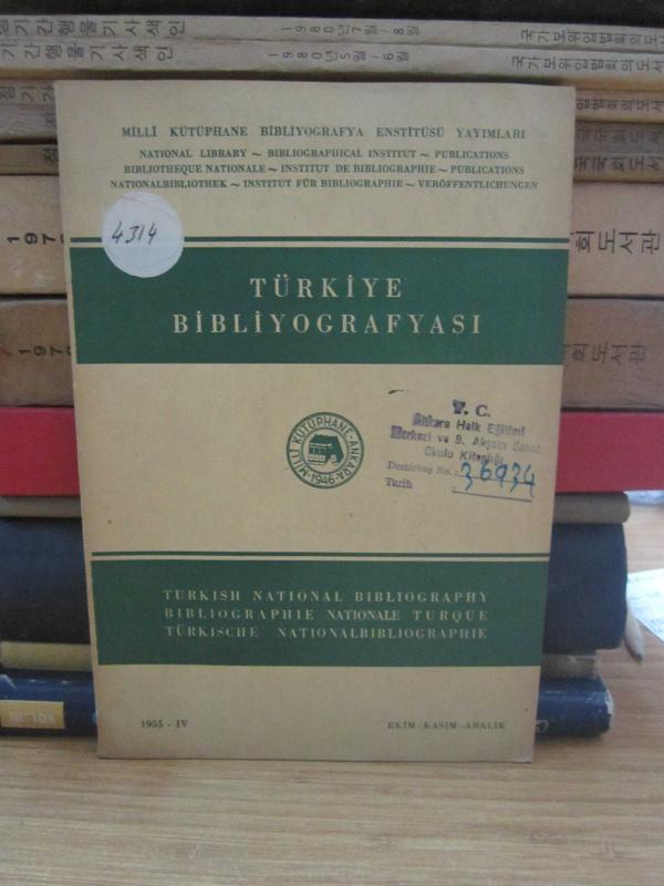 Türkiye Bibliyografyası - Sayı IV 1955 Ekim Kasım Aralık