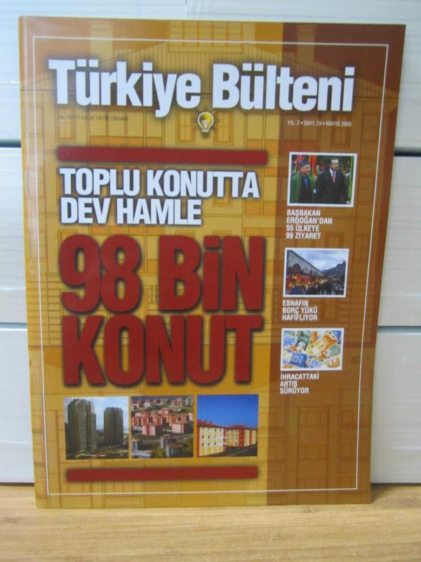 Türkiye Bülteni Sayı 24 - Mayıs 2005 - AK Parti Resmi Yayın Organı