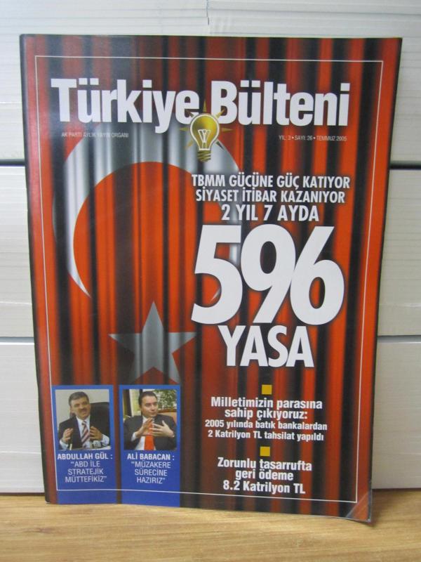 Türkiye Bülteni Sayı 26 - Temmuz 2005 - AK Parti Resmi Yayın Organı