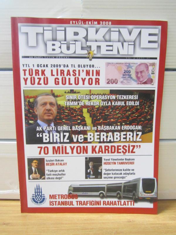 Türkiye Bülteni Sayı 57 - Eylül Ekim 2008 - AK Parti Resmi Yayın Organı