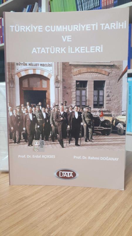 Türkiye Cumhuriyeti Tarihi ve Atatürk İlkeleri