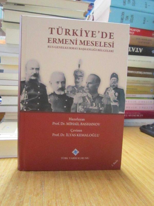 Türkiye'de Ermeni Meselesi -Rus Genelkurmay Başkanlığı Belgeleri-
