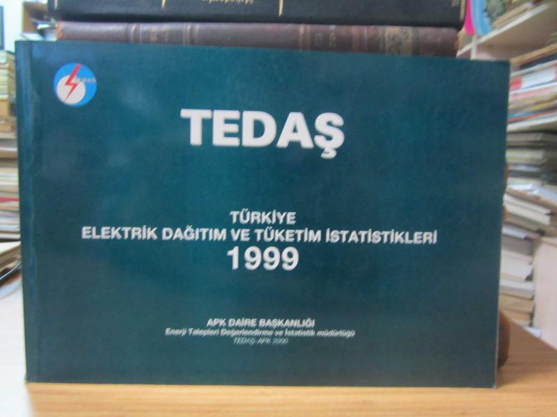 Türkiye Elektrik Dağıtım ve Tüketim İstatistikleri 1999