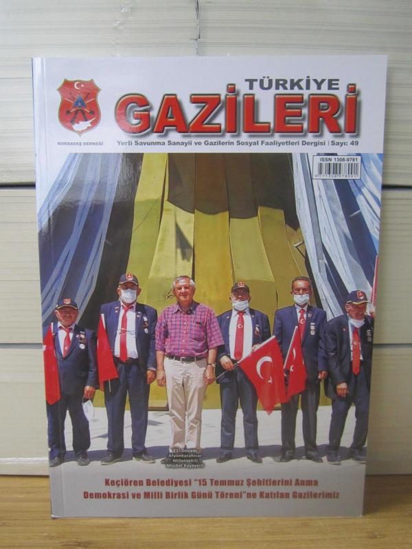 Türkiye Gazileri Dergisi - Sayı 49 - Temmuz Ağustos Eylül 2021 - KORSAVAŞ Derneği