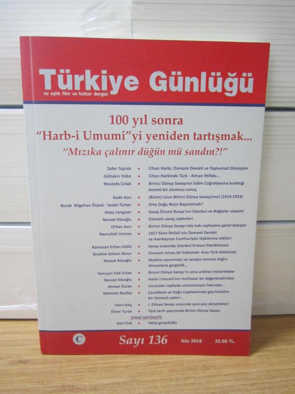 TÜRKİYE GÜNLÜĞÜ DERGİSİ - SAYI 136 - GÜZ 2018