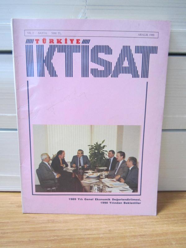 Türkiye İktisat Dergisi - Sayı 6 - Aralık 1989 - TOBB