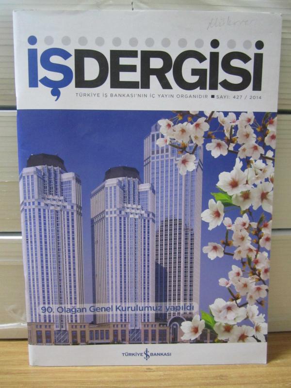 Türkiye İş Bankası İŞDERGİSİ - Sayı 427 - Yıl 2014
