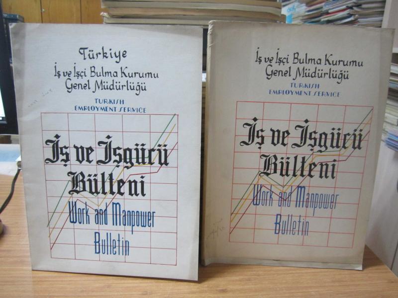 Türkiye İş ve İşçi Bulma Kurumu Genel Müdürlüğü İş ve İşgücü Bülteni - 1967'den 1970'e Kadar Yayınlanmış 43 Farklı Sayı Mevcut (Sayılar Açıklamada)