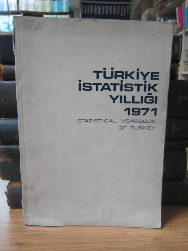 Türkiye İstatistik Yıllığı 1971 - Statistical Yearbook of Turkey