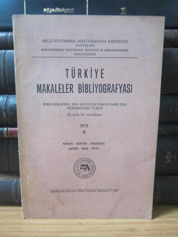 Türkiye Makaleler Bibliyografyası - 1973 - II