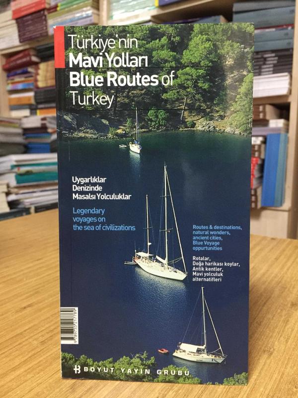 Türkiye'nin Mavi Yolları / Blue Routes of Turkey - Bülent Özükan