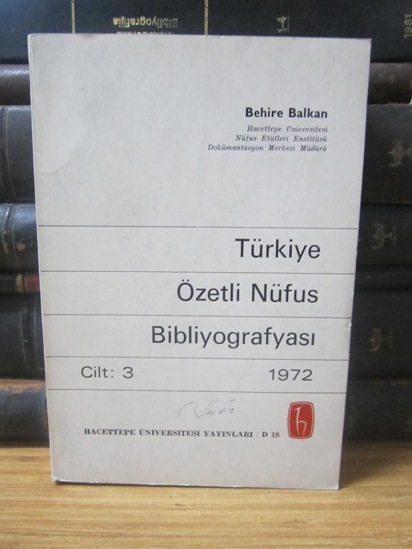 Türkiye Özetli Nüfus Bibliyografyası - Cilt 3 - Yıl 1972