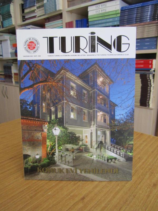 Türkiye Turing ve Otomobil Kurumu Belleteni - Sayı 406 - Haziran 2021