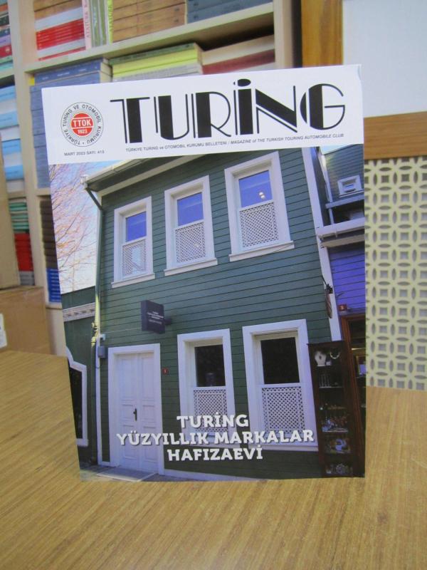 Türkiye Turing ve Otomobil Kurumu Belleteni - Sayı 413 - Mart 2023