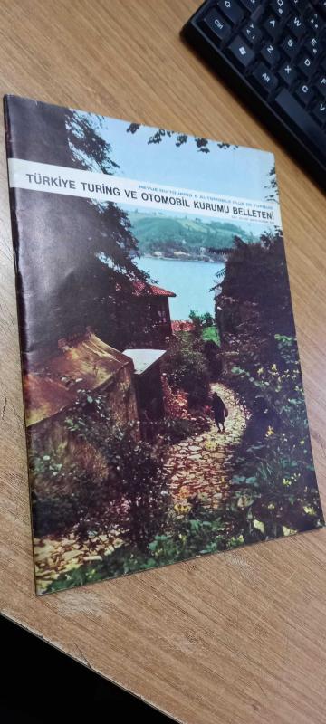 Türkiye Turing ve Otomobil Kurumu Belleteni - Sayı 53/332 - Mayıs Haziran 1976