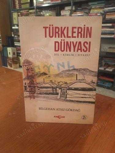 Türklerin Dünyası Dil-Kimlik-Siyaset