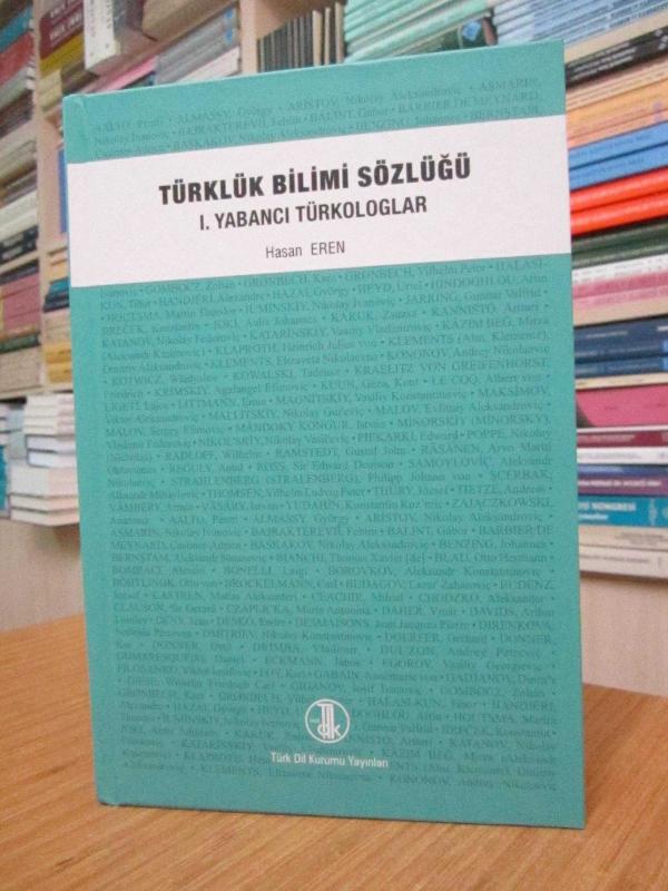 Türklük Bilimi Sözlüğü 1.Yabancı Türkologlar (Tıpkıbaskı)