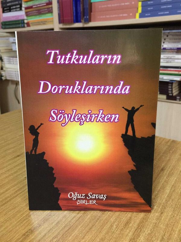 Tutkuların Doruklarında Söyleşirken - Oğuz Savaş