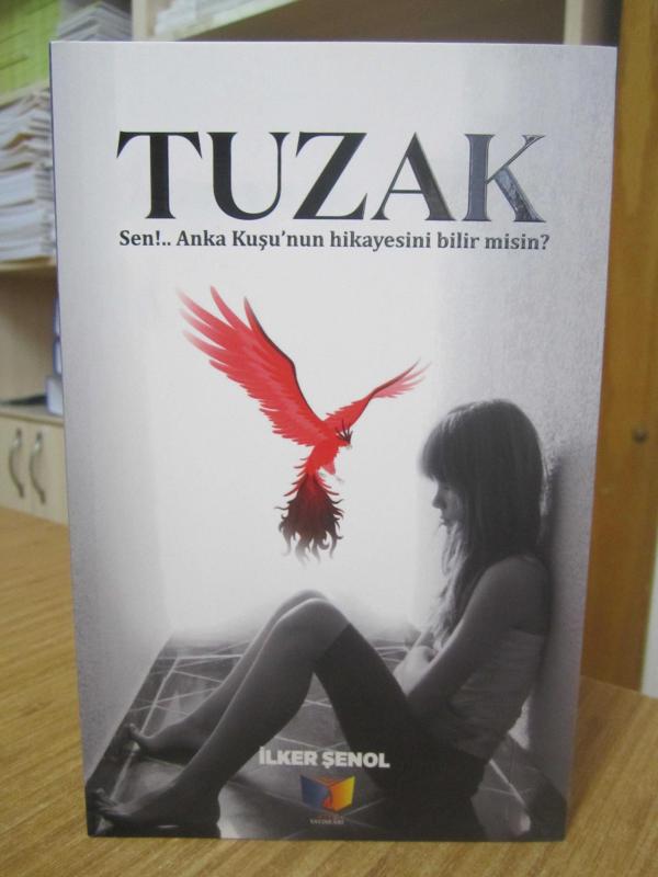 Tuzak Anka Kuşu - İlker Şenol