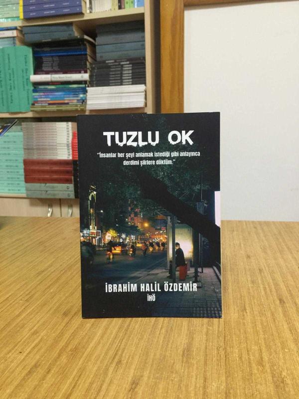Tuzlu Ok - İbrahim Halil Özdemir