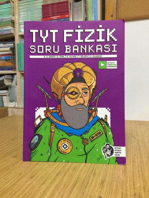 TYT FİZİK SORU BANKASI - Ertan Sinan Şahin