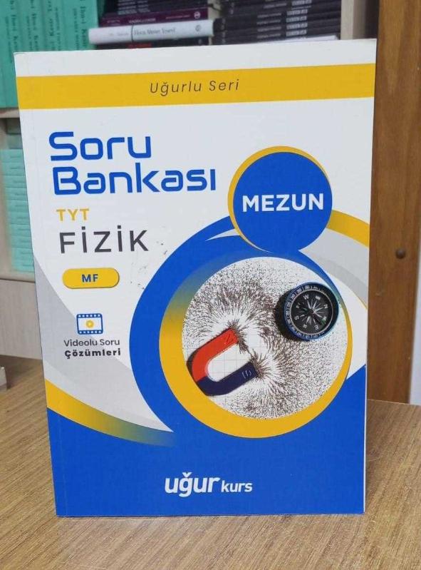 TYT FİZİK SORU BANKASI / Uğurlu Seri
