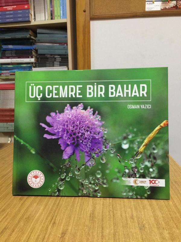 Üç Cemre Bir Bahar - T.C. Tarım ve Orman Bakanlığı [Ciltli]