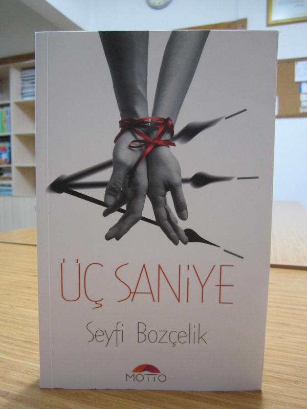 Üç Saniye - Seyfi Bozçelik