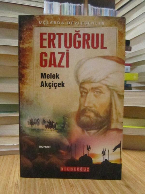 Uçlarda Devleşenler: Ertuğrul Gazi