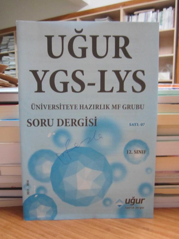 Uğur YGS - LYS Üniversiteye Hazırlık 12. Sınıf MF Grubu Soru Dergisi - Sayı 07