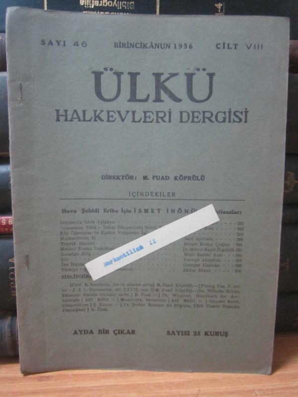 ÜLKÜ Halkevleri Mecmuası 1936 - Sayı 46 - Sayfa 267-280 Arası