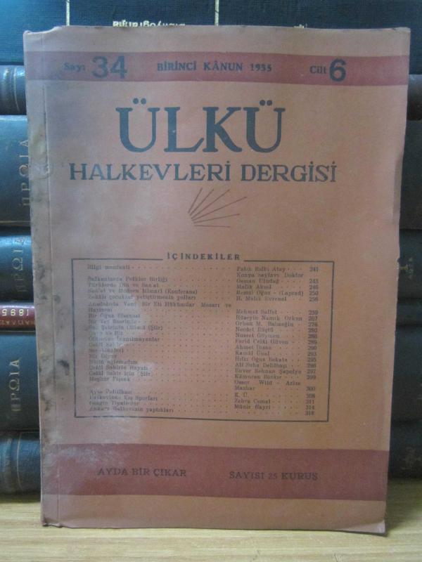 Ülkü Halkevleri Mecmuası Sayı: 34 Cilt: 6 - 1935