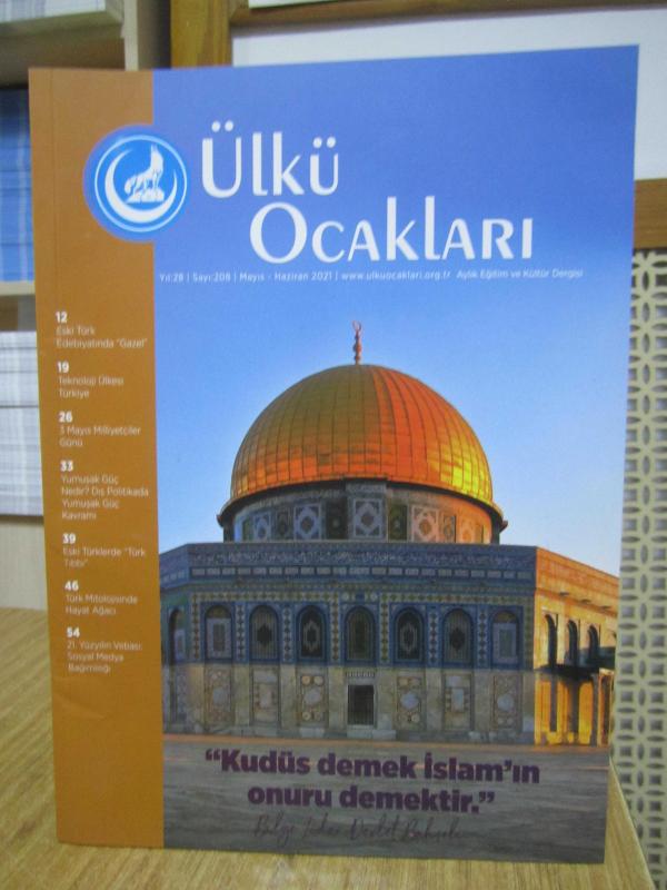 Ülkü Ocakları Dergisi - Sayı 208 - Mayıs Haziran 2021