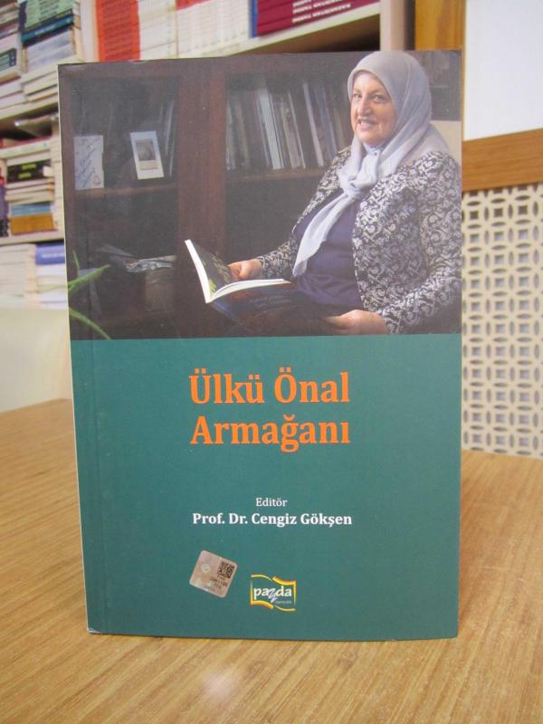 Ülkü Önal Armağanı - Editör: Prof. Dr. Cengiz Gökşen