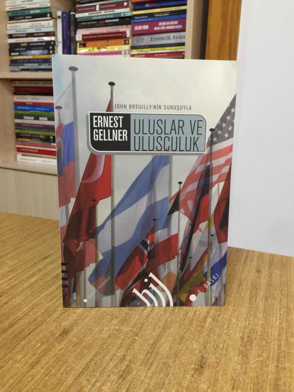 Uluslar ve Ulusculuk - Ernest Gellner