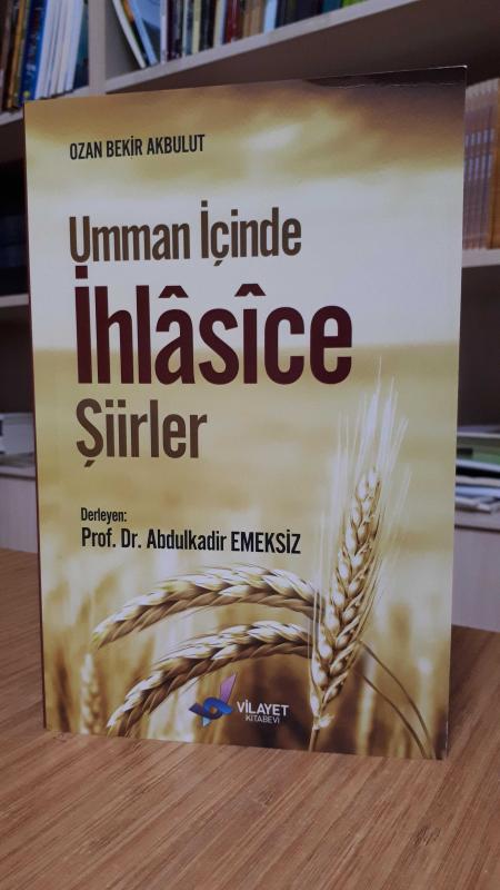 Umman İçinde İhlasice Şiirler