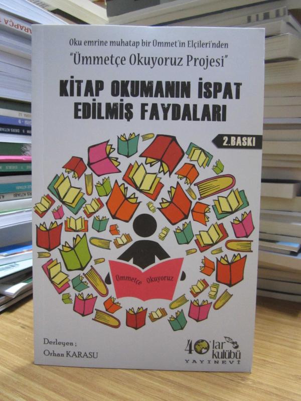 Ümmetçe Okuyoruz Projesi - Kitap Okumanın İspat Edilmiş Faydaları