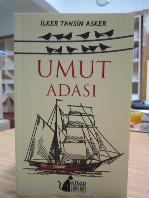 Umut Adası - İlker Tahsin Asker