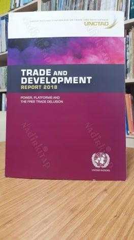 UNCTAD United Nations Conference on Trade and Development - Trade and Development Report 2018