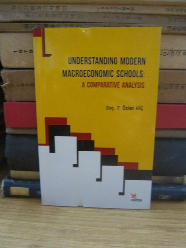 Understanding Modern Macroeconomic Schools - A Comparative Analysis
