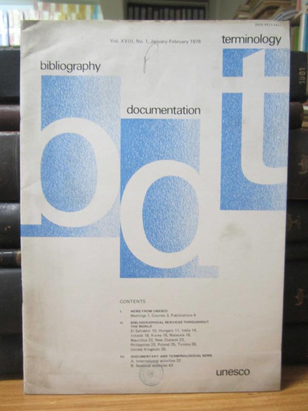 UNESCO - BDT Bibliography Documentation Terminology - Vol XVIII - No 1 - January February 1978