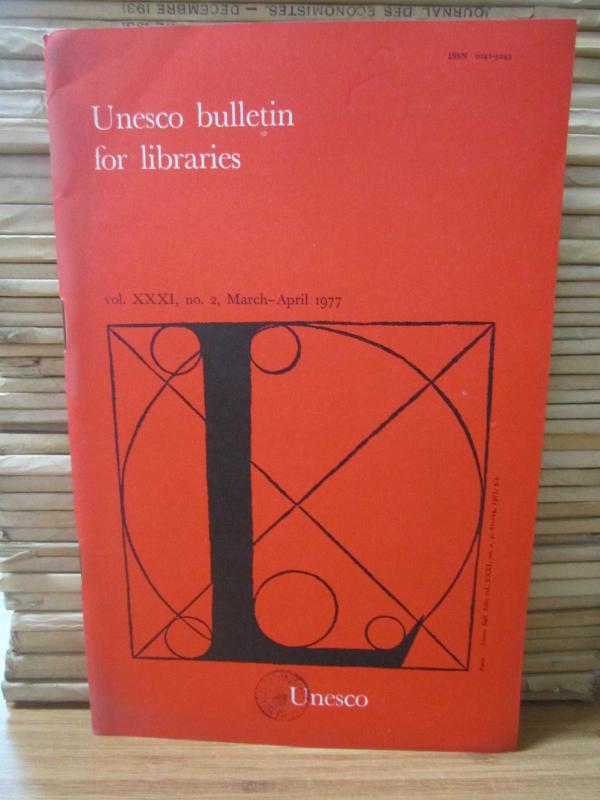 Unesco Bulletin For Libraries - Vol XXXI No 2 - March April 1977