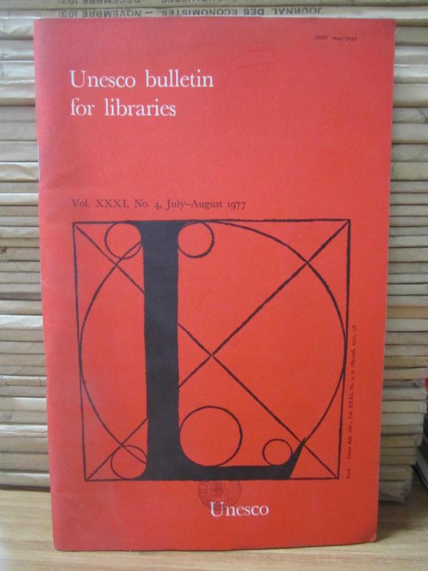 Unesco Bulletin For Libraries - Vol XXXI No 4 - July August 1977